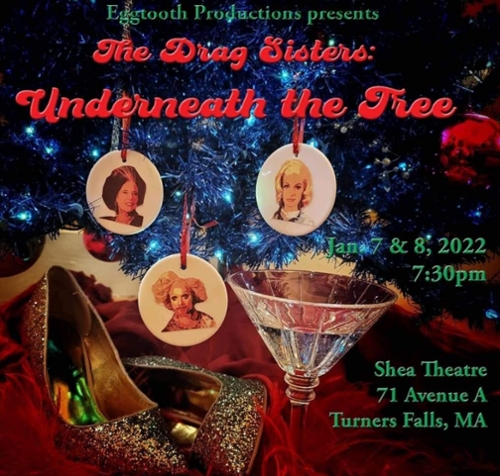 The Drag Sisters: Underneath the Tree