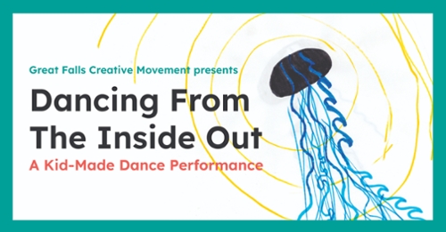 Dancing from the Inside Out: A Kid-Made Dance Performance