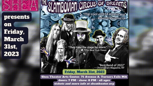 Shea Presents: Slambovian Circus of Dreams