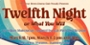 Four Rivers Drama Club Presents: Twelfth Night