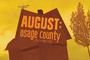 Arena Civic Theatre Presents: August Osage County