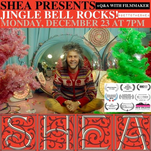 Shea Presents: Jingle Bell Rocks!