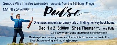Serious Play Theatre Presents Mairi Campbell's PULSE