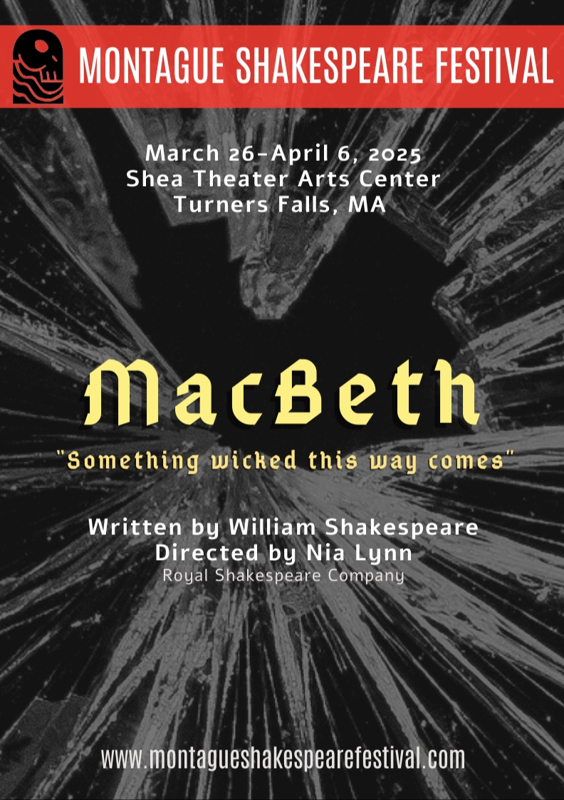 Shea Presents Montague Shakespeare Festival MACBETH, Sun, Mar 30, 2025