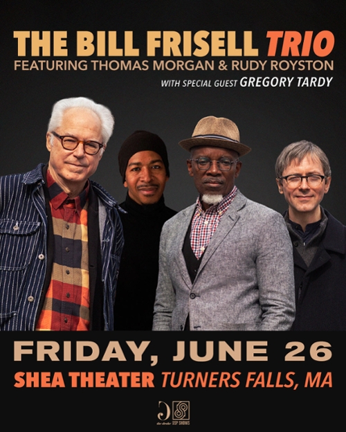 The Bill Frisell Trio featuring Thomas Morgan & Rudy Royston