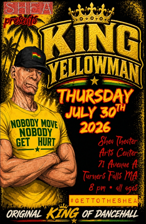 Shea Presents: Yellowman